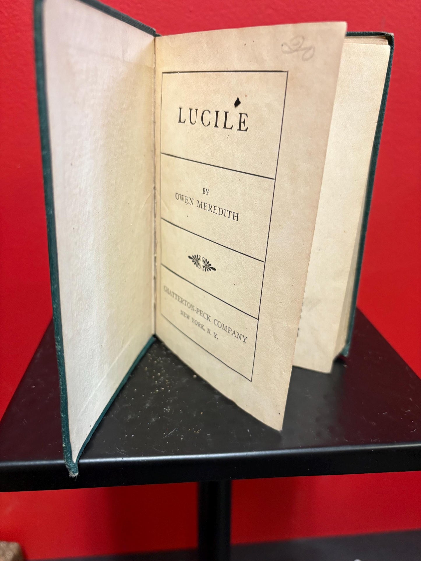Antique copy of LUCILE pretty good condition by Owen Meredith lovely cover