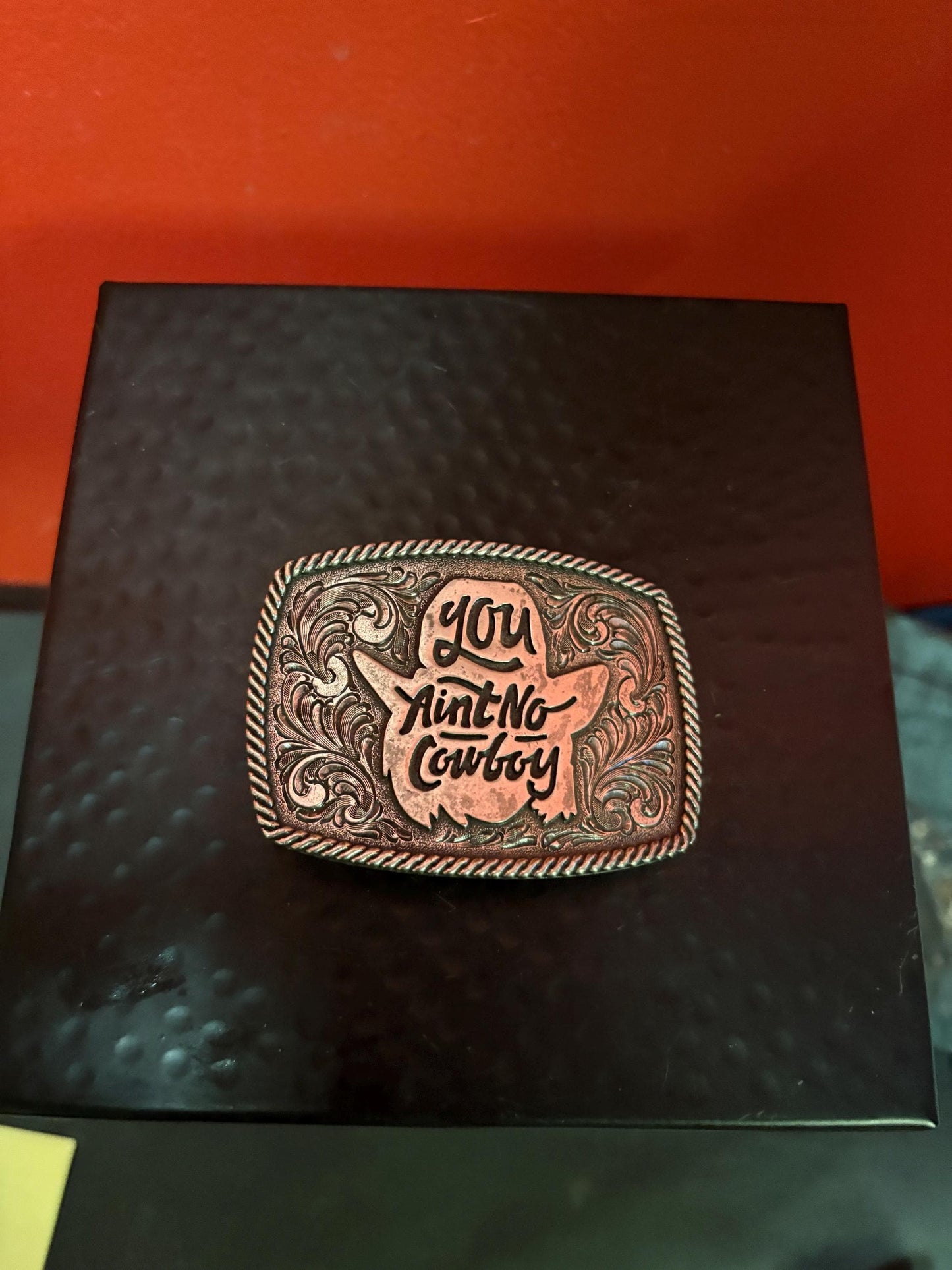 Cool American you aint no cowboy belt buckle - 4 inches long and perfect gift