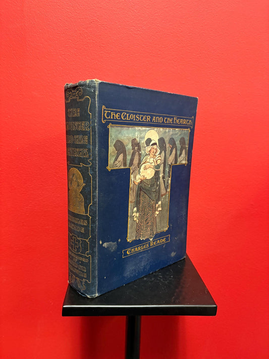 beautiful 19 century copy of the cloister and the hearth  one page loose otherwise decent condition with great pictures