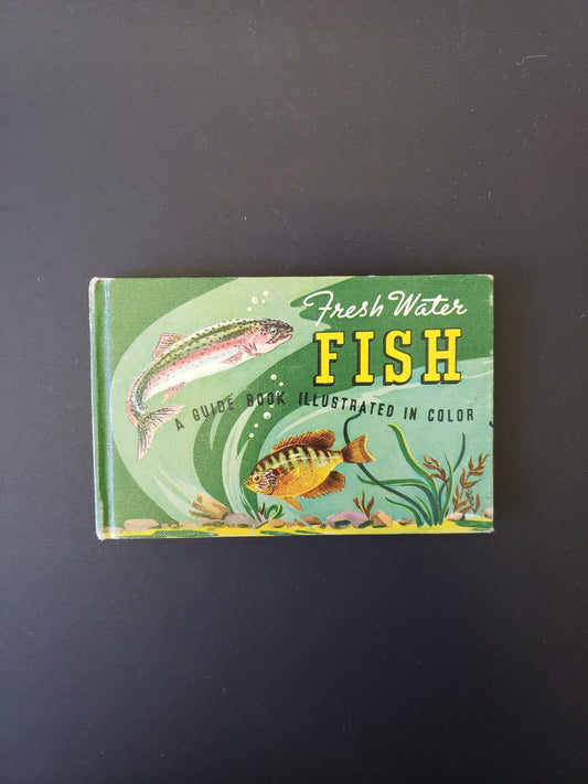 Vintage Fresh Water Fish Book