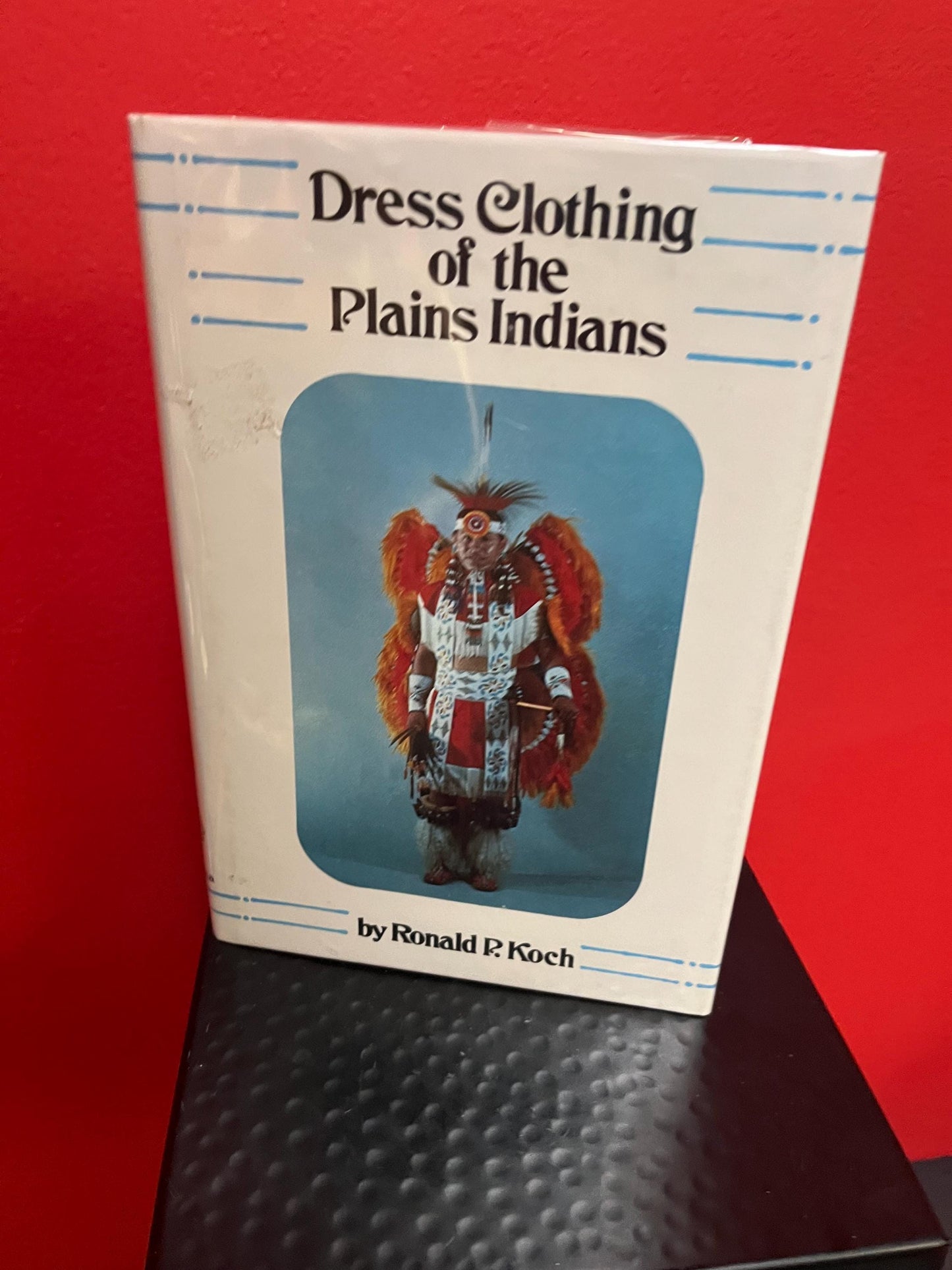 Indigenous first nations dress clothing of the planes Indians by Ronald Koch  1977 in good condition
