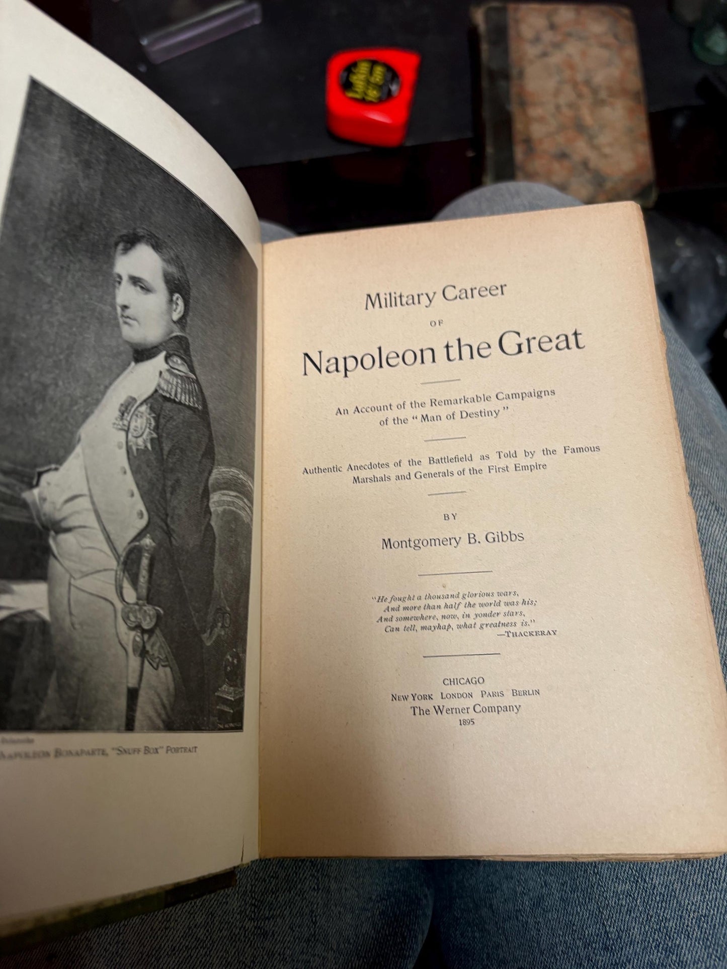 Fabulous antique copy of Napoleons military career by M B GIBBS - 1st edition 1895  good condition  spine little loose