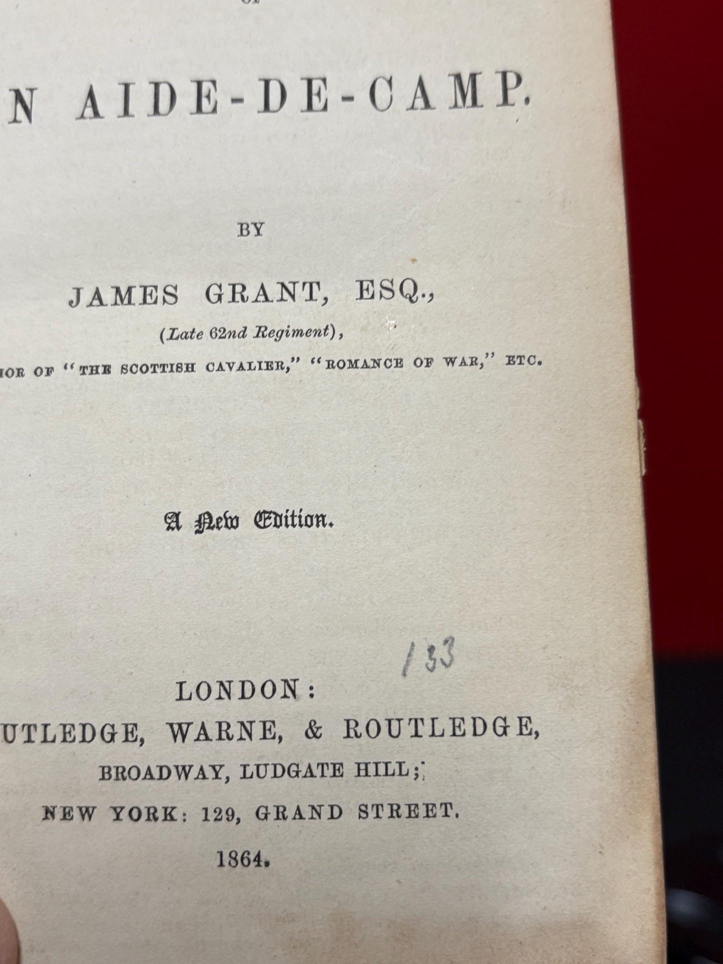 AIDE DE CAMP book by James Grant 1864  Antique condition